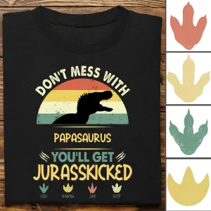 Family - Don't Mess With Papasaurus - Personalized Black T-shirt